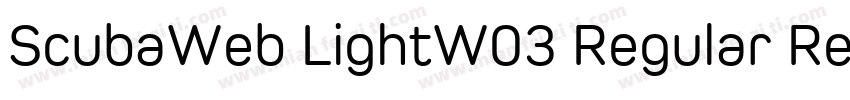 ScubaWeb LightW03 Regular Regular字体转换